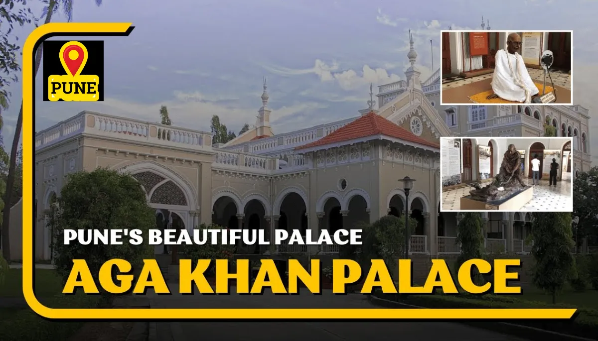 Aga Khan Palace Pune Ticket Price, Timings, Opening & Closing Hours, Holidays, Contact Number